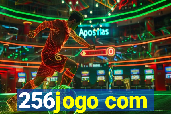 256jogo com